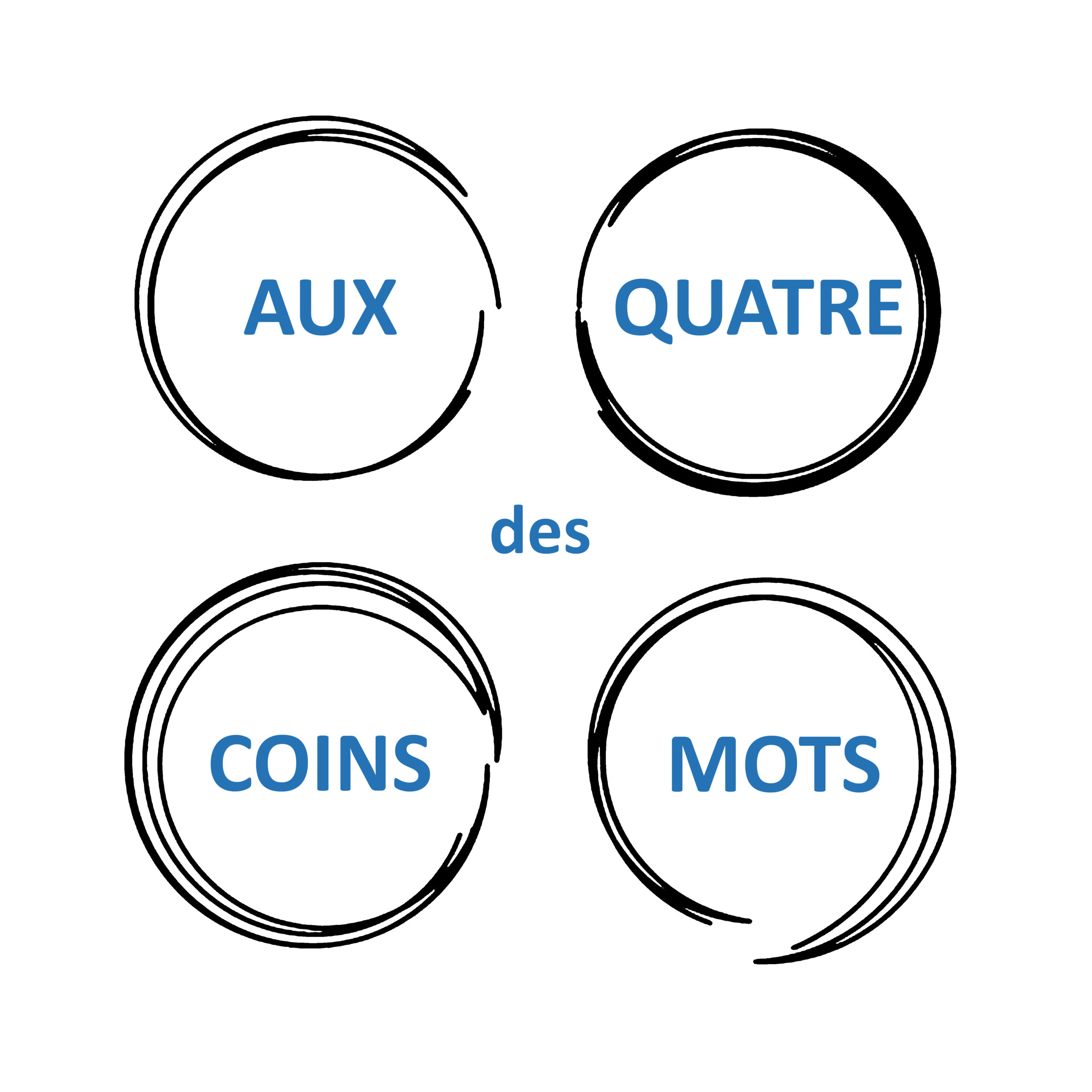 AUX QUATRE COINS DES MOTS